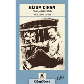 Bizum Cihan - Nuran Alptekin Kepenek