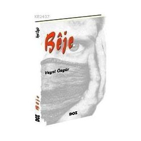 BÊJE - VEYSI ÖZGÜR