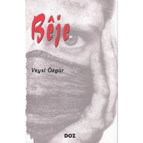 BÊJE - VEYSI ÖZGÜR