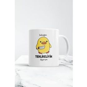 BK 1 Gift Bebeğim Tehlikeliyim Diyorum Tasarımlı Beyaz Kupa Bardak