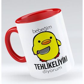 BK 1 Gift Bebeğim Tehlikeyim Diyorum Tasarımlı Kırmızı Beyaz Kupa Bardak