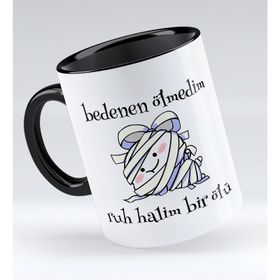 BK 1 Gift Ruh Halim Bir Ölü Tasarımlı Siyah Kupa Bardak