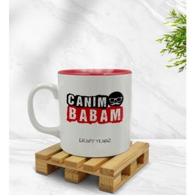 BK Canım Babam Tasarımlı Içi Kırmızı Renkli Kupa Bardak