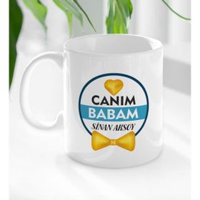 BK Kişiye Özel Canım Babam Tasarımlı Model-1 Beyaz Kupa Bardak