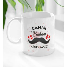BK Kişiye Özel Canım Babam Tasarımlı Model-2 Beyaz Kupa Bardak