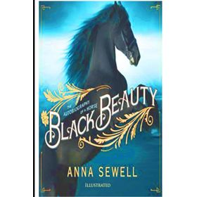 Black Beauty - Anna Sewell