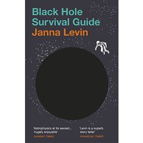 Black Hole Survival Guide - Janna Levin