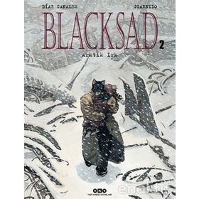Blacksad Cilt: 2 - Arktik Irk Juan Diaz Canales