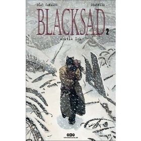 Blacksad Cilt: 2 - Arktik Irk Juan Diaz Canales