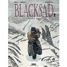 Blacksad Cilt: 2 - Arktik Irk Juan Diaz Canales