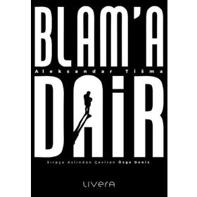 Blam'A Dair - Aleksandar Tisma