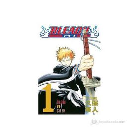 BLEACH 1- ÖLÜM VE ÇİLEK - TITE KUBO