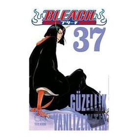 Bleach 37 Güzellik Yalnızlıktır - Tite Kubo