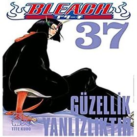 Bleach 37 Güzellik Yalnızlıktır - Tite Kubo