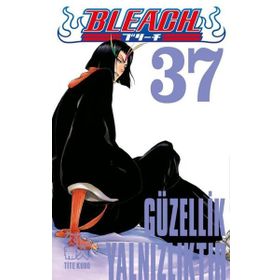 Bleach 37 Güzellik Yalnızlıktır - Tite Kubo