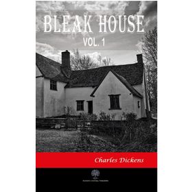 Bleak House Vol 1 - Charles Dickens