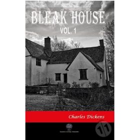 Bleak House Vol 1 - Charles Dickens