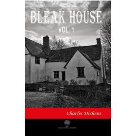 Bleak House Vol 1 - Charles Dickens
