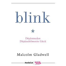 Blink - Malcolm Gladwell