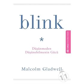 Blink - Malcolm Gladwell