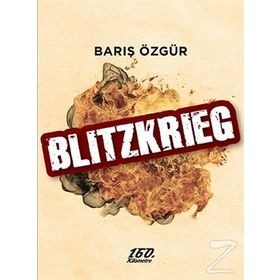 Blitzkrieg - Barış Özgür