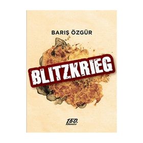Blitzkrieg - Barış Özgür
