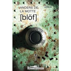 Blöf - Anders De La Motte