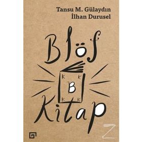 Blöf Kitap - İlhan Durusel Tansu M. Günaydın