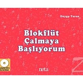 BLOKFLÜT ÇALMAYA BAŞLIYORUM - DUYGU TURAN