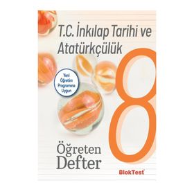 Bloktest Yayınları 8. Sınıf TC İnkılap Tarihi ve Atatürkçülük Öğreten Defter