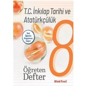 Bloktest Yayınları 8. Sınıf TC İnkılap Tarihi ve Atatürkçülük Öğreten Defter
