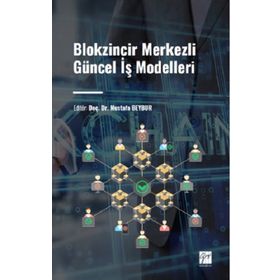 Blokzincir Merkezli Güncel İş Modelleri - Kolektif