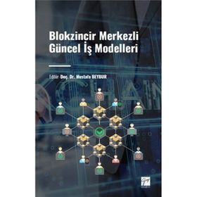 Blokzincir Merkezli Güncel İş Modelleri - Kolektif
