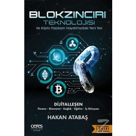 Blokzinciri Teknolojisi - Hakan Atabaş