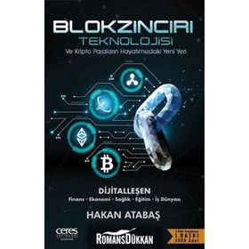 Blokzinciri Teknolojisi - Hakan Atabaş