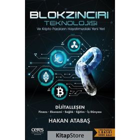 Blokzinciri Teknolojisi - Hakan Atabaş