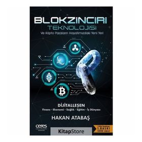 Blokzinciri Teknolojisi - Hakan Atabaş