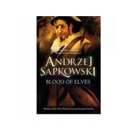 Blood of Elves: Witcher - Andrzej Sapkowski