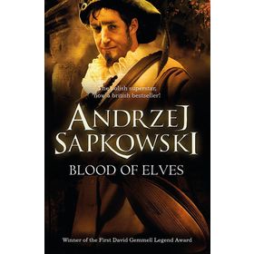 Blood of Elves: Witcher - Andrzej Sapkowski