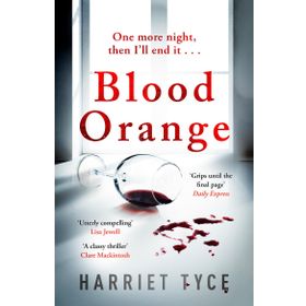 Blood Orange - Harriet Tyce