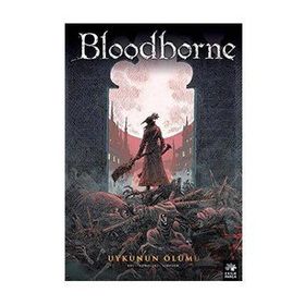 Bloodborne 1: Uykunun Ölümü - Ales Kot
