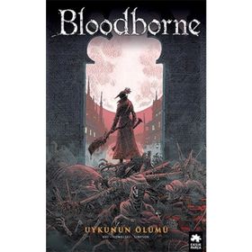 Bloodborne 1: Uykunun Ölümü - Ales Kot