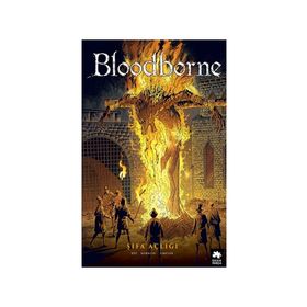 Bloodborne 2 - Şifa Açlığı - Ales Kot