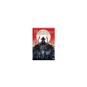 Bloodborne 3 - Kargaların Şarkısı - Ales Kot
