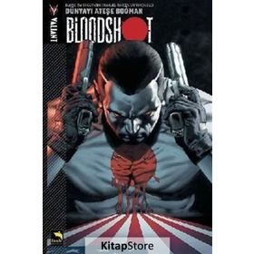 Bloodshot Cilt 1 - Dünyayı Ateşe Boğmak - Duane Swierczynski