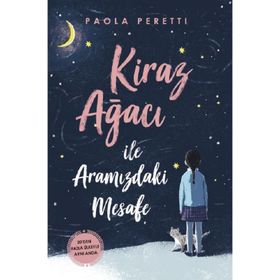 Bloomsbury Kiraz Ağacı ile Aramızdaki Mesafe - Paola Peretti