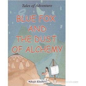Blue Fox And The Dust Of Alchemy - Serkan Koç