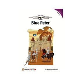 Blue Peter PYP Readers 6 - Edward Zrudlo