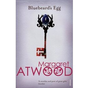 Bluebeard's Egg and Other Stories