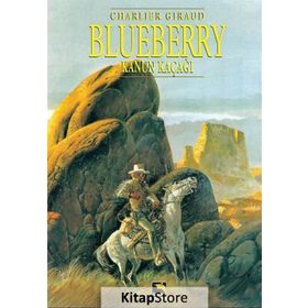 Blueberry Cilt 5 Kanun Kaçağı - Charlier & Giraud